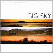 Big Sky - Volume I: The Source
