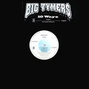 Big Tymers - 10 Wayz