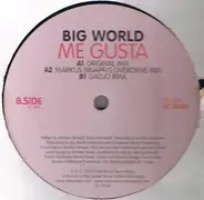 Big World - Me Gusta