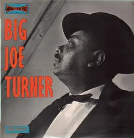 Big Joe Turner - Big Joe Turner