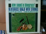 Bill McElhiney And His Orchestra - New Sound In Bluegrass! Bluegrass Banjo With Strings