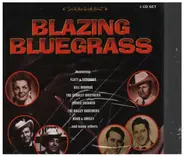 Bill Monroe / Flatt & Scruggs a.o. - Blazing Bluegrass