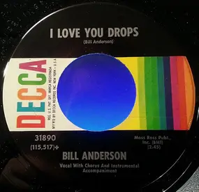 Bill Anderson - Golden Guitar / I Love You Drops