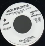 Bill Anderson - Whiskey Made Me Stumble
