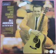 Bill Anderson, Po' Boys - Bright Lights and Country Music
