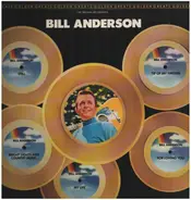 Bill Anderson - Golden Greats