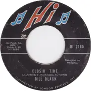 Bill Black - Closin' Time