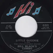 Bill Black's Combo - Little Queenie / Boo - Ray