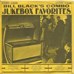 Bill Black - Jukebox Favorites