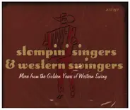Bill Boyd / Bob Wills / Jimmie Revard a.o. - Stompin' Singers & Western Swingers