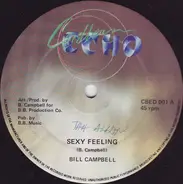 Bill Campbell - Sexy Feeling