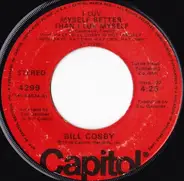 Bill Cosby - I Luv Myself Better Than I Luv Myself / Do It To Me