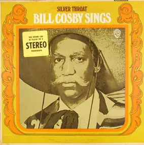 Bill Cosby - Bill Cosby Sings / Silver Throat