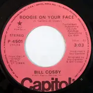 Bill Cosby - Boogie On Your Face