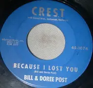 Bill & Doree Post - Because I Lost You / Pledge Of Allegiance