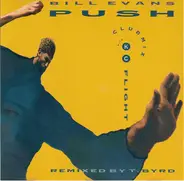 Bill Evans - Push (Remixed By T.Byrd)