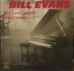 Bill Evans - His Last Concert In Germany