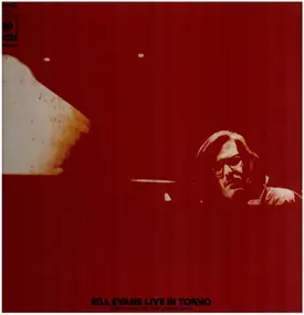 Bill Evans - Bill Evans Live In Tokyo