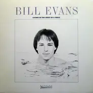 Bill Evans - Living In The Crest Of A Wave