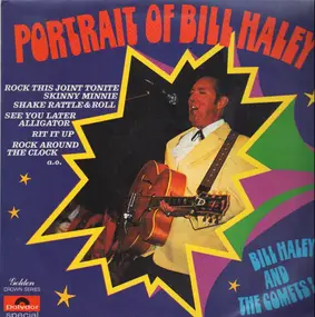 Bill Haley - Portrait Of Bill Haley