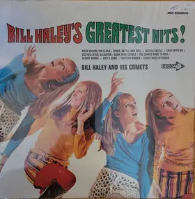Bill - Bill Haley's Greatest Hits!