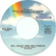 Bill Haley And His Comets - (We're Gonna) Rock Around The Clock