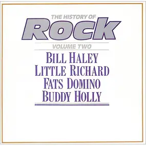 Bill Haley - The History Of Rock (Volume Two)