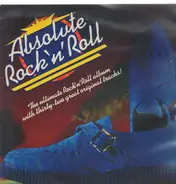 Bill Haley, Eddie Cochran, Brenda Lee a.o. - Absolute Rock'n'Roll