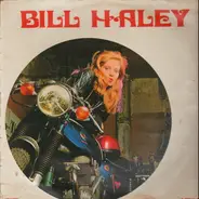 Bill Haley And His Comets - Bill Haley