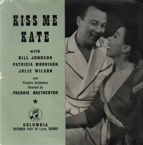 Bill Johnson - Kiss Me Kate