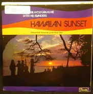 Bill Wolfgramm With His Islanders - Hawaiian Sunset