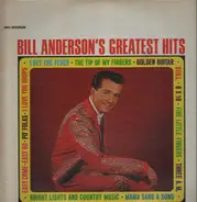 Bill Anderson - Bill Anderson's Greatest Hits