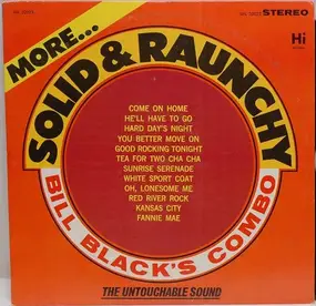 Bill Black - More Solid & Raunchy