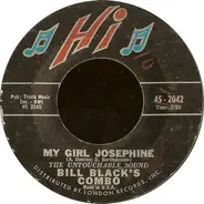 Bill Black's Combo - My Girl Josephine / Twist-Her