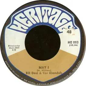Bill Deal & the Rondells - May I / Day By Day My Love Grows Stronger