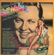 Bill Haley And His Comets - Golden Favorites