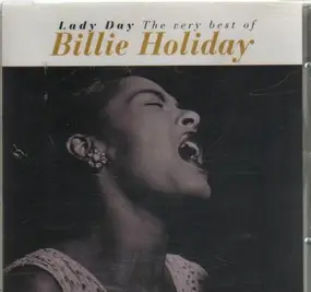 Billie Holiday - Lady Day - The very best of