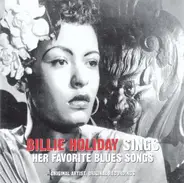 Billie Holiday - Sings Her Favorite Blues Songs