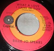 Billie Jo Spears - Souvenirs And California Memories / What A Love I Have In You
