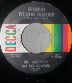 Bill - Someday We'll Be Together
