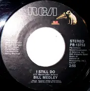 Bill Medley - I Still Do