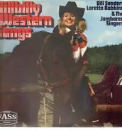 Bill Sanders, Loretta Robbins & The Jamboree Singers - Hillbilly & Western Songs