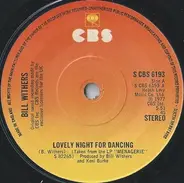 Bill Withers - Lovely Night For Dancing