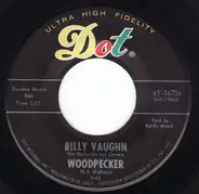 Billy Vaughn And His Orchestra - Woodpecker