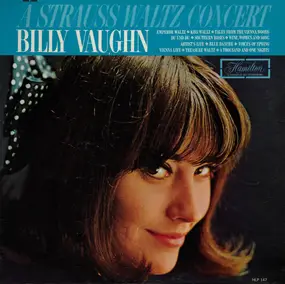 Billy Vaughn - A Strauss Waltz Concert