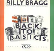 Billy Bragg - Back To Basics