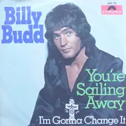Billy Budd - You'Re Sailing Away