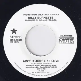 Billy Burnette - Ain't It Just Like Love