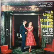 Billy Butterfield And His Orchestra - A Lovely Way To Spend An Evening