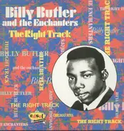 Billy Butler And The Enchanters - The Right Track